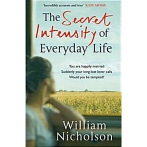 The Secret Intensity of Everyday Life (Paperback)