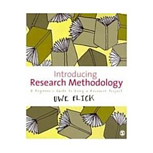 Introducing Research Methodology: A Beginner's Gui...