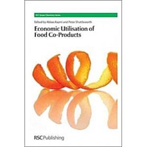 The Economic Utilisation of Food Co-Products (Hard...