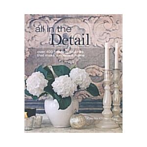 All in the Detail: Over 400 Finishing Touches That...