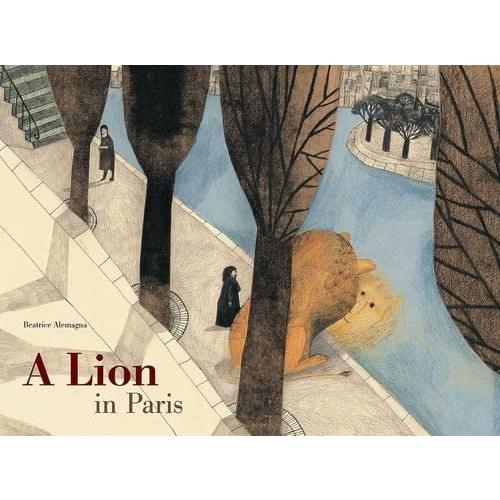 A Lion in Paris (Hardcover)
