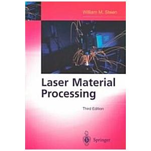 Laser Material Processing (Paperback 3rd)