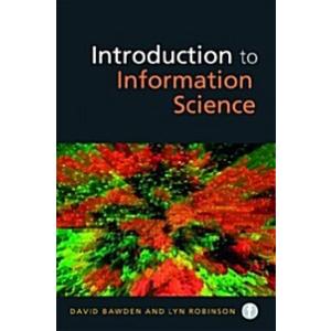 Introduction to Information Science (Paperback)