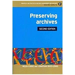 Preserving Archives (Paperback 2 ed)