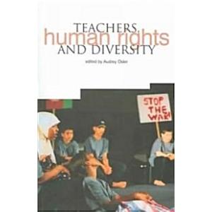 Teachers Human Rights and Diversity (Paperback)