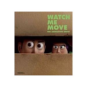 Watch Me Move: The Animation Show (Paperback)