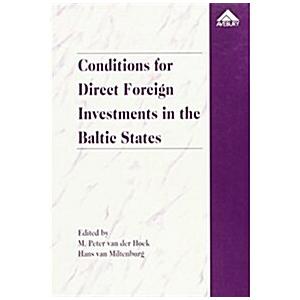 Conditions for Direct Foreign Investments in the B...