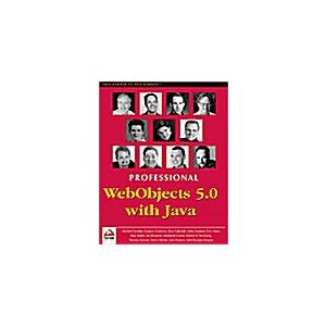 Professional Webobjects 5.0 With Java (Paperback)
