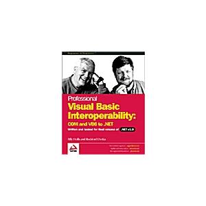 Professional Visual Basic Interoperability (Paperb...