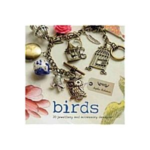 Birds: 20 Jewelry and Accessory Designs (Paperback...