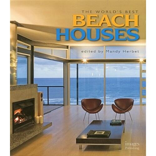The World's Best Beach Houses (Paperback)
