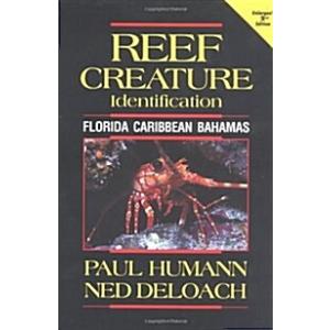 Reef Creature Identification (Paperback 2nd)