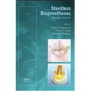 Stentless Bioprostheses (Hardcover 2)