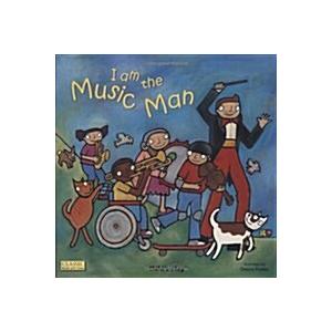 I am the Music Man (Paperback)
