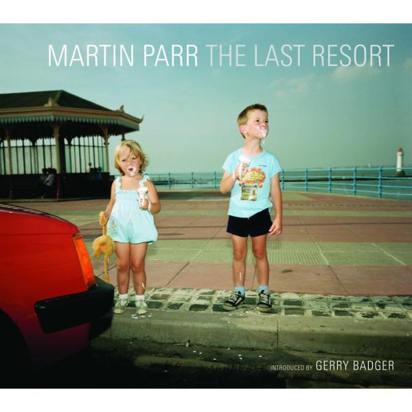 The Last Resort (Martin Parr) (Hardcover Revised e...