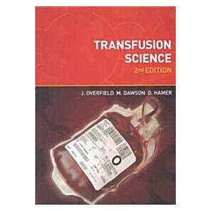 Transfusion Science second edition (Paperback 2 Re...
