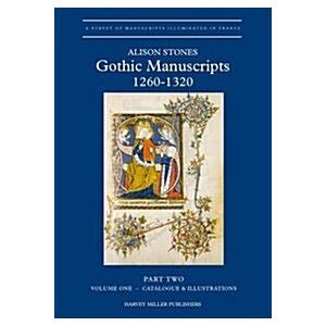 Gothic Manuscripts: 1260-1320. Part Two (Hardcover...