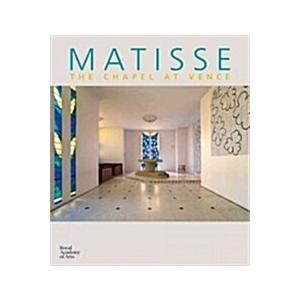 Matisse: Chapel at Vence (Hardcover)