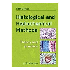 Histological and Histochemical Methods fifth editi...