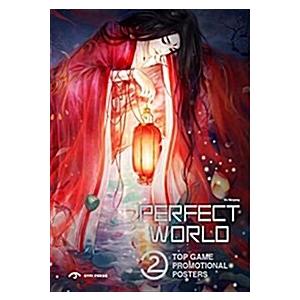Perfect World II : Top Game Promotional Posters II...