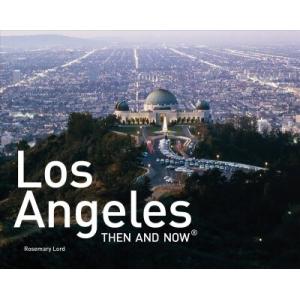 Los Angeles Then and Now (R): Mini Edition (Hardco...