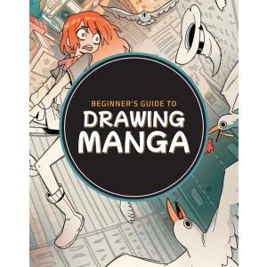 Beginner's Guide to Drawing Manga (Paperback)