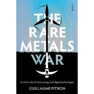 The Rare Metals War: the dark side of clean energy...