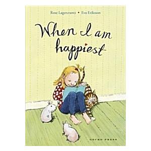 When I am Happiest (Paperback)