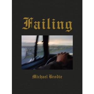 Michael Brodie: Failing (Hardcover)