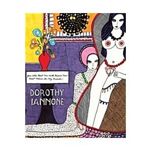 Dorothy Iannone: You Who Read Me with Passion Now ...