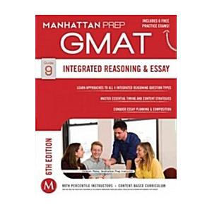 GMAT Integrated Reasoning and Essay (Paperback 6)