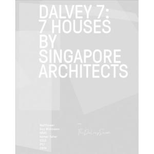 Dalvey 7: 7 House by Singapore Architects (Paperba...