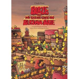 Blaze and the Castle Cake for Bertha Daye (Hardcov...