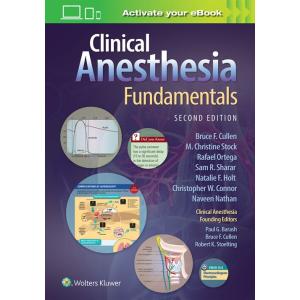 Clinical Anesthesia Fundamentals: Print + eBook wi...