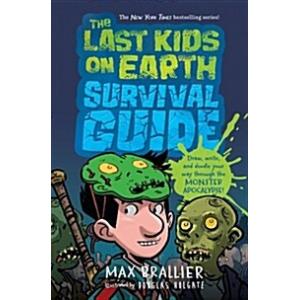 The Last Kids on Earth Survival Guide (Hardcover)