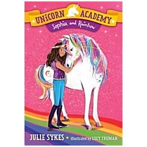 Unicorn Academy #1: Sophia and Rainbow (Paperback)
