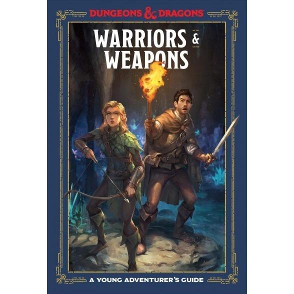 Warriors &amp; Weapons (Dungeons &amp; Dragons): A Young A...