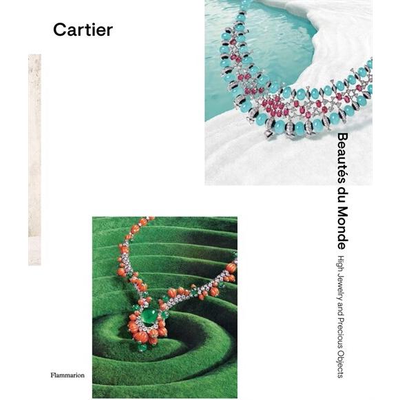 Cartier: Beaut? Du Monde: High Jewelry and Preciou...