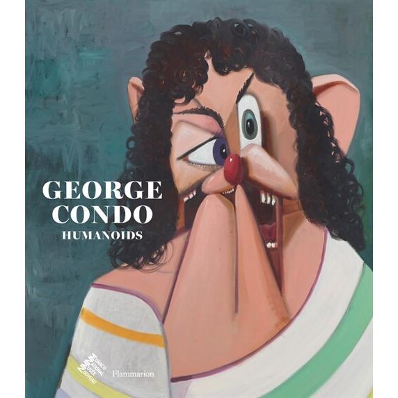 George Condo: Humanoids (Hardcover)