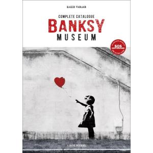Banksy Museum: Complete Catalogue (Hardcover)