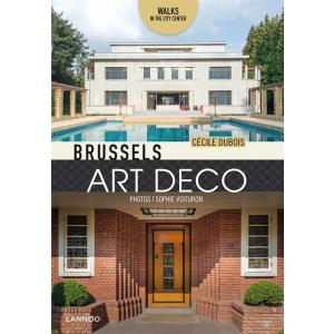 Brussels Art Deco: Walks in the City Center (Paper...