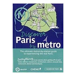 Discover Paris by Metro (Paperback)