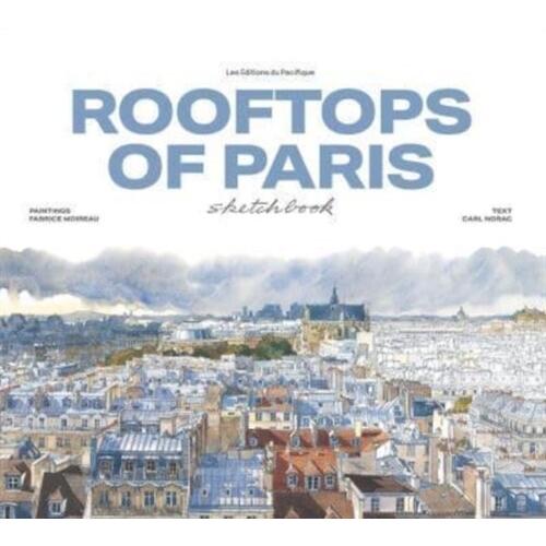Rooftops of Paris sketchbook (Hardcover)
