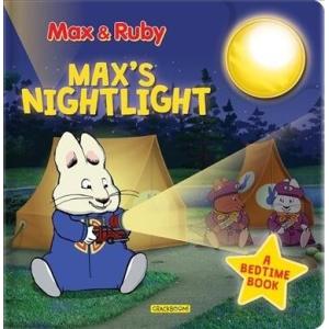Max &amp; Ruby: Max's Nightlight: A Bedtime Book (Boar...