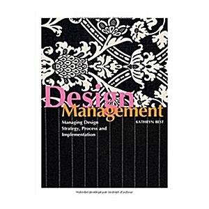 Design Management: Managing Design Strategy Proces...