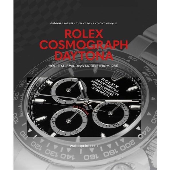 Rolex Cosmograph Daytona: Vol. 2: Self-Winding Mod...
