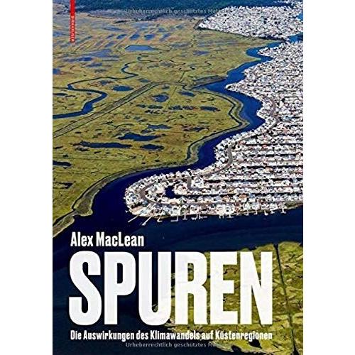 Spuren: Die Auswirkungen Des Klimawandels Auf K?te...