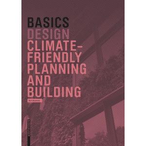Basics Climate-Smart Design and Construction (Pape...