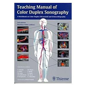 Teaching Manual of Color Duplex Sonography (Paperb...