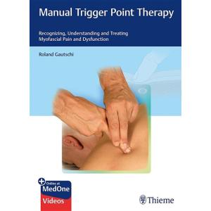 Manual Trigger Point Therapy: Recognizing Understa...